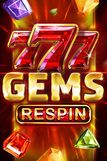 Бесплатная версия игры 777 Gems Respin | VAVADA KZ 