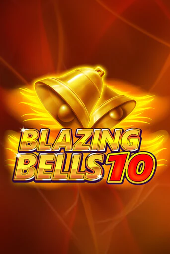 Бесплатная версия игры Blazing Bells 10 | VAVADA KZ 