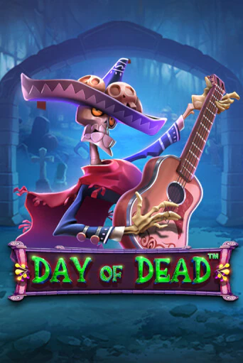 Бесплатная версия игры Day of Dead | VAVADA KZ 