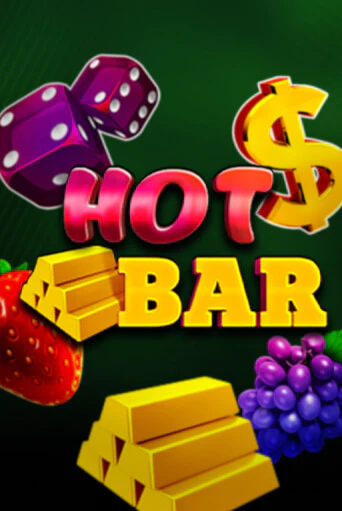 Бесплатная версия игры Hot Bar | VAVADA KZ 