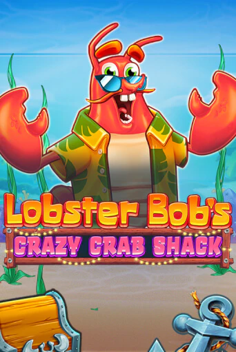 Бесплатная версия игры Lobster Bob's Crazy Crab Shack | VAVADA KZ 