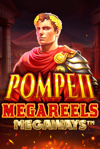 Бесплатная версия игры Pompeii Megareels Megaways | VAVADA KZ 