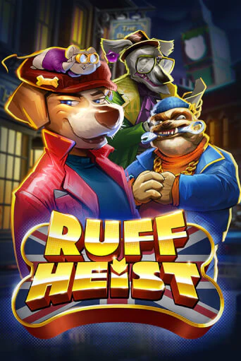 Бесплатная версия игры Ruff Heist | VAVADA KZ 